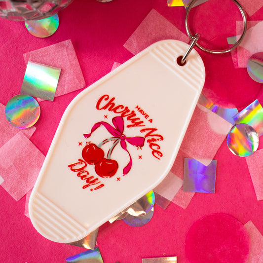 Have A Cherry Nice Day Motel Keychain