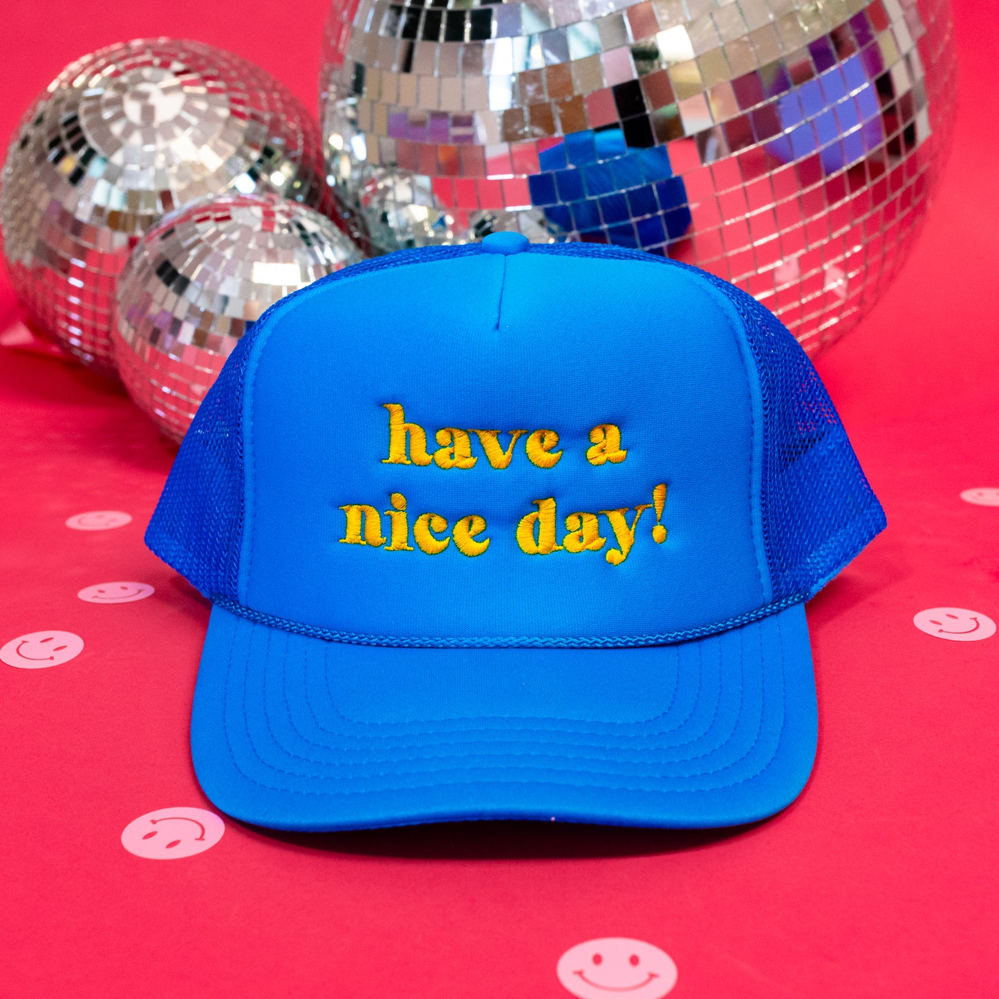 Have a Nice Day Trucker Hat - Gasp