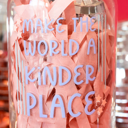 Make The World A Kinder Place Beer Can Glass - Gasp