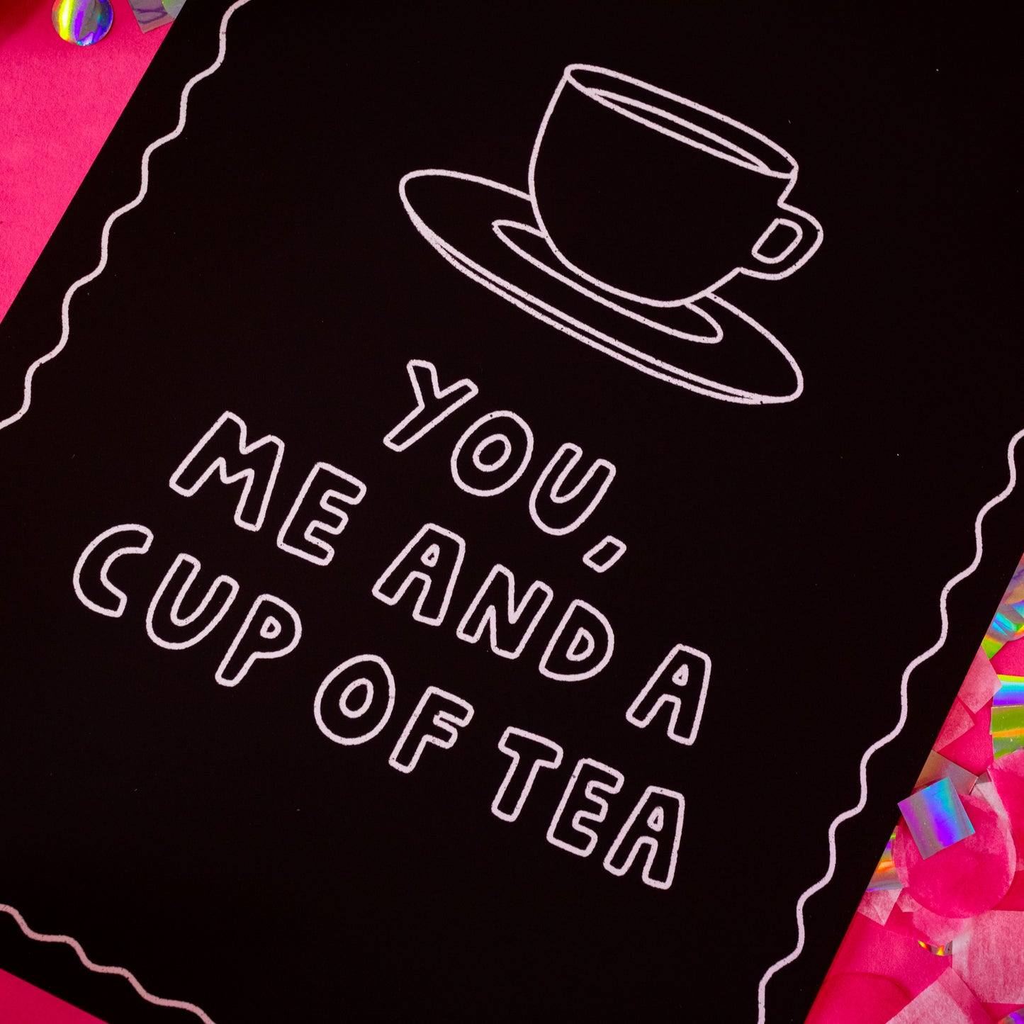 You Me And A Cup of Tea Print