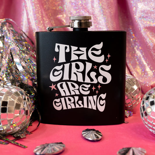 Girls Are Girling Flask