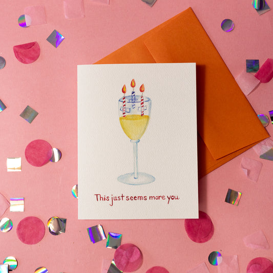 Just More You Wine Birthday Card