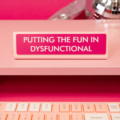 pink funny plate desk sign