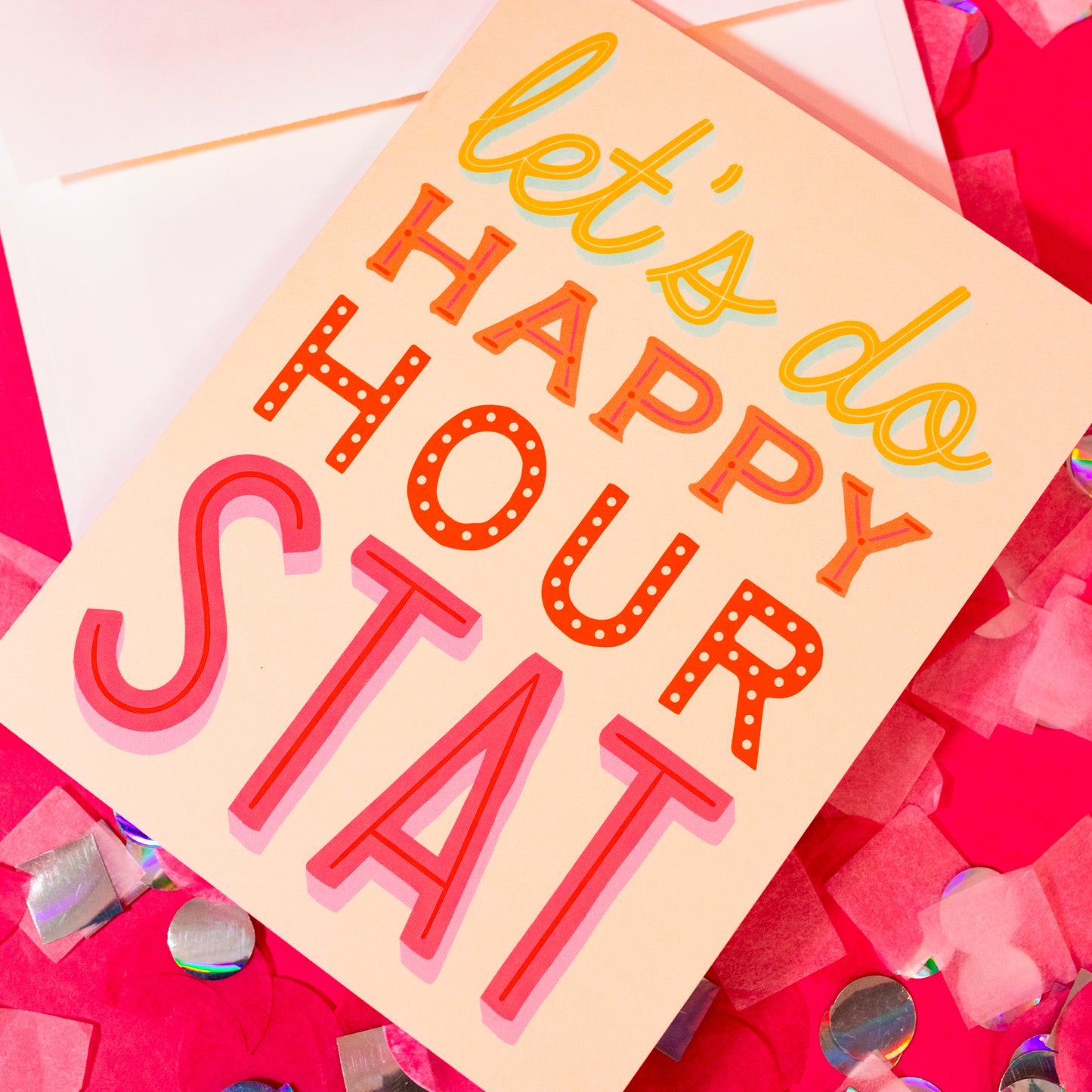 Let’s Do Happy Hour Stat Greeting Card