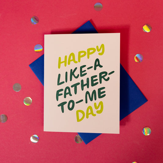 Like a Father Father's Day Card
