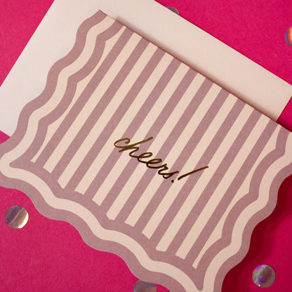 Cheers Striped Scalloped Edge Card