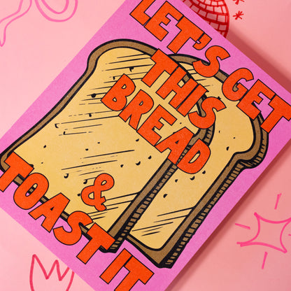 get this bread toast print