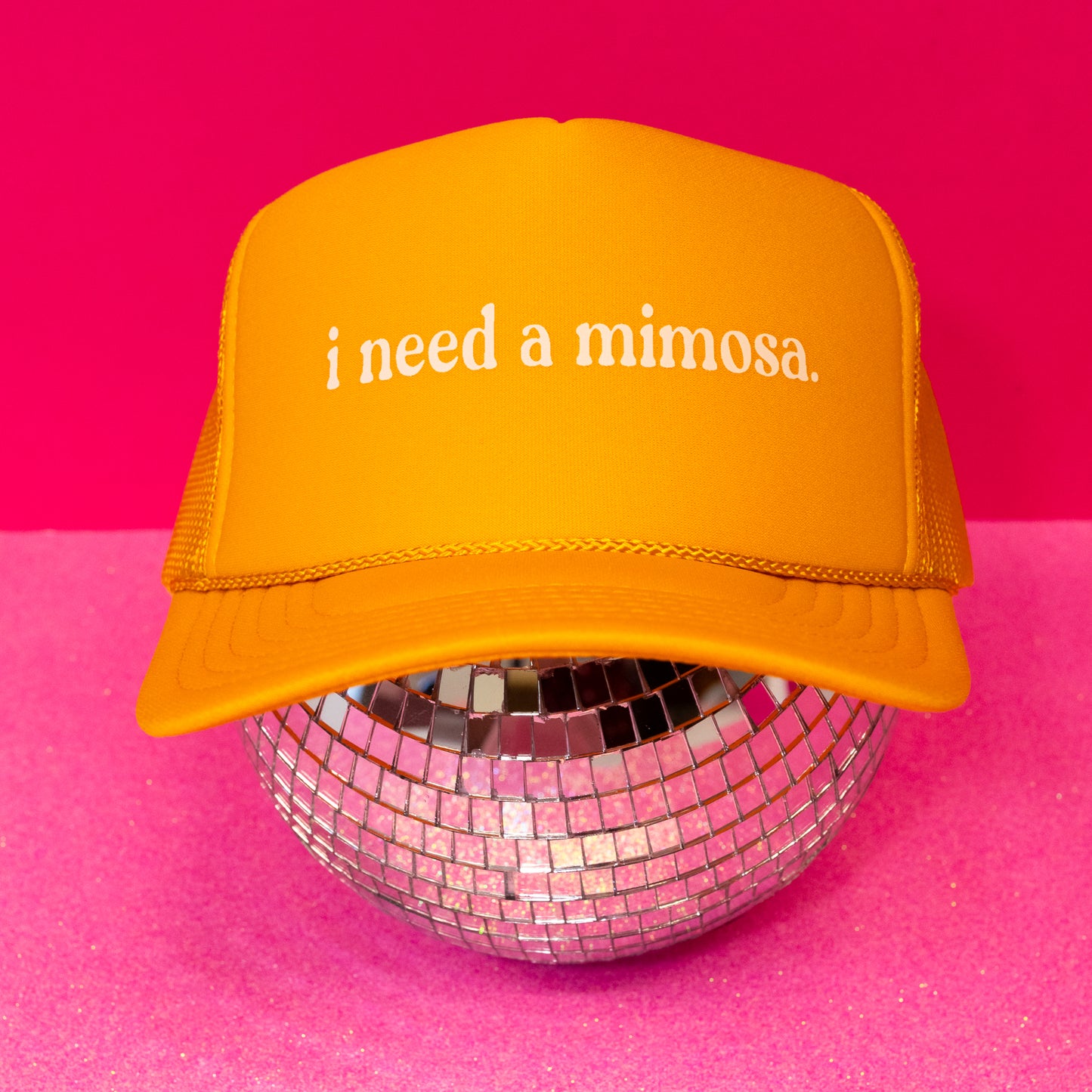 I Need a Mimosa Trucker Hat - Gasp