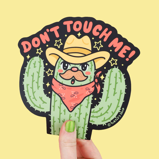 Don't Touch Me Cactus Sticker - Gasp Winter Park