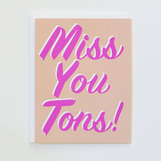 Miss You Tons Card - Gasp